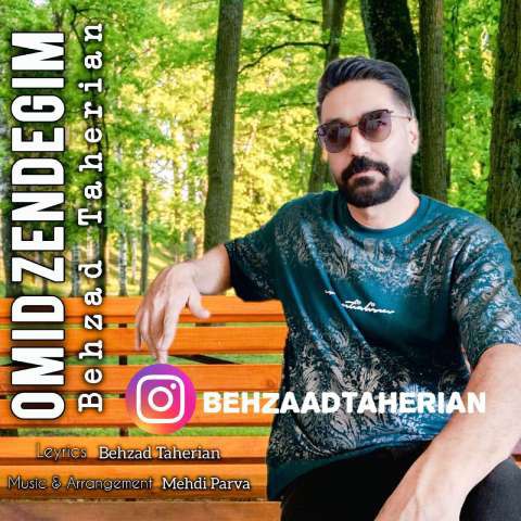 دانلود آهنگ بهزاد طاهریان به نام امید زندگیم